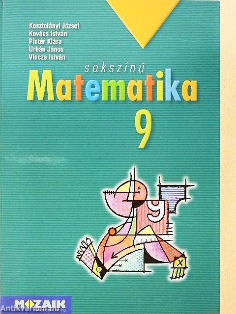 Sokszínű matematika 9.