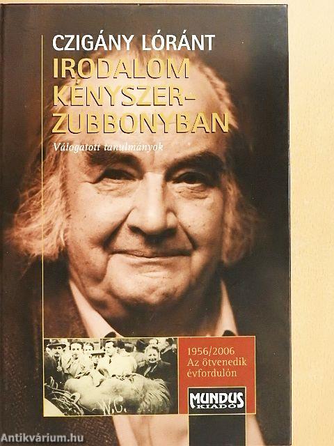Irodalom kényszerzubbonyban