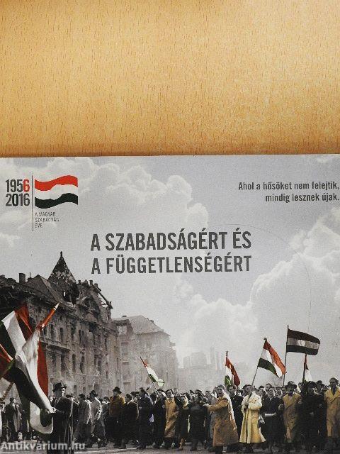 A szabadságért és a függetlenségért