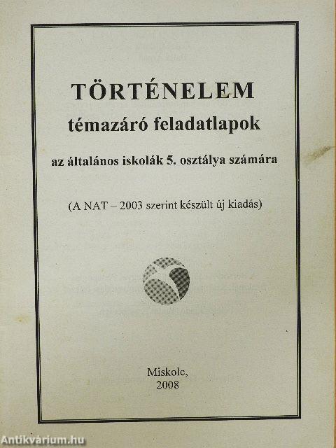 Történelem témazáró feladatlapok 5.