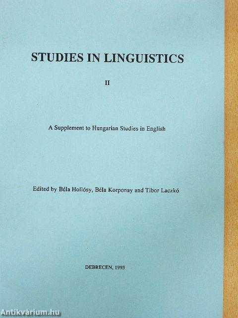 Studies in linguistics II.