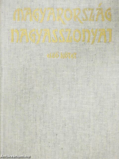 Magyarország Nagyasszonyai I.