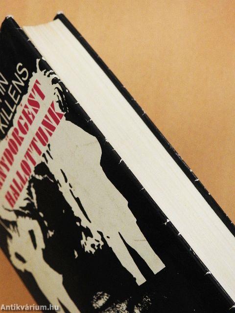 Aztán mennydörgést hallottunk