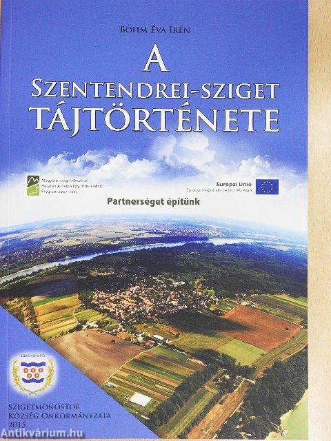 A szentendrei-sziget tájtörténete