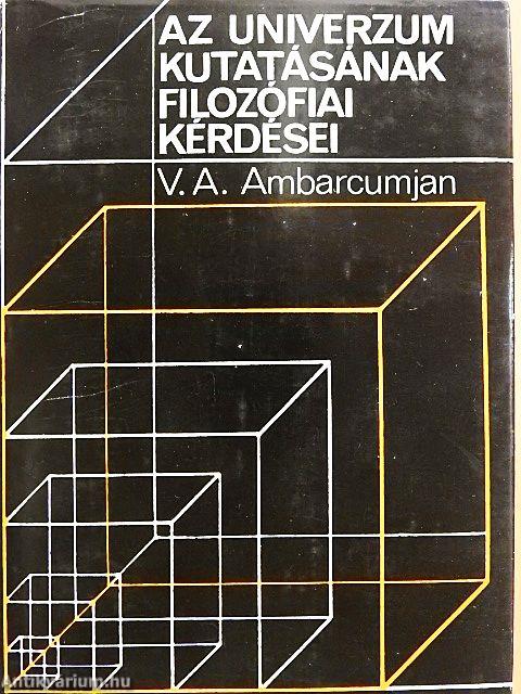 Az Univerzum kutatásának filozófiai kérdései