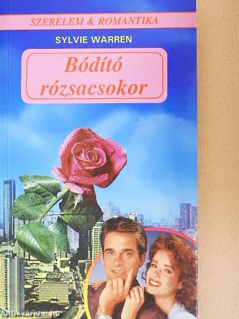 Bódító rózsacsokor