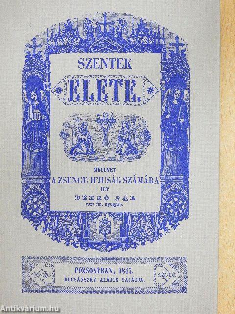 Szentek élete