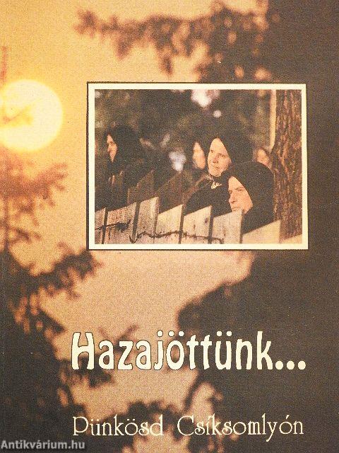 Hazajöttünk...
