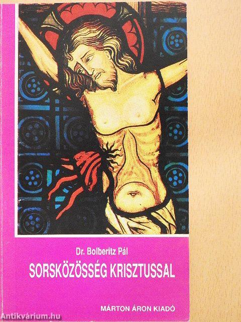 Sorsközösség Krisztussal