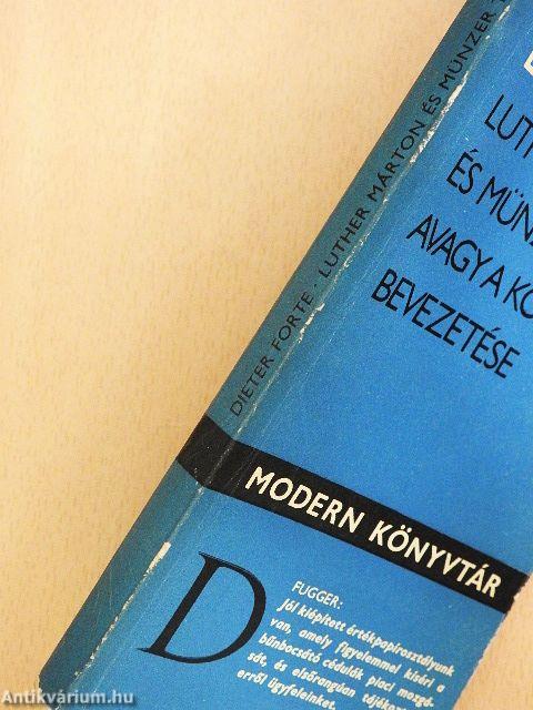 Luther Márton és Münzer Tamás