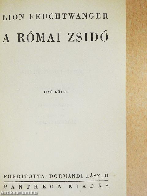 A római zsidó I-II.