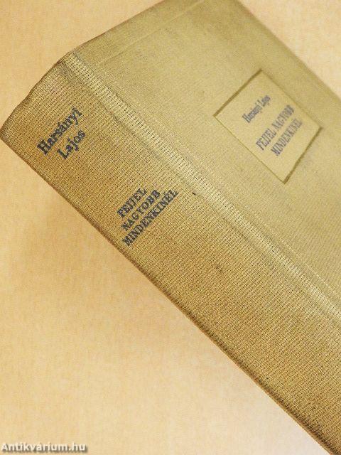 Fejjel nagyobb mindenkinél