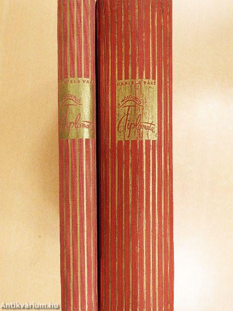 Egy mosolygó diplomata emlékiratai I-II.