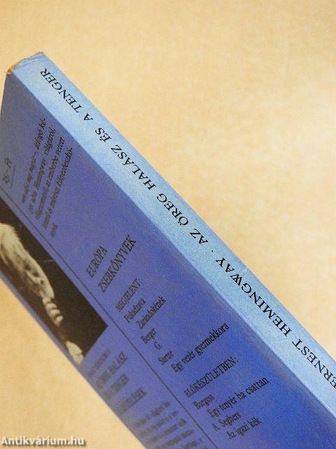 Az öreg halász és a tenger/Elbeszélések