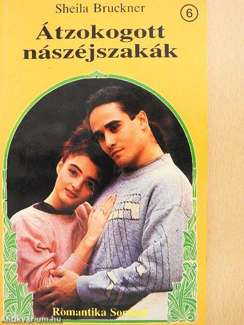 Átzokogott nászéjszakák