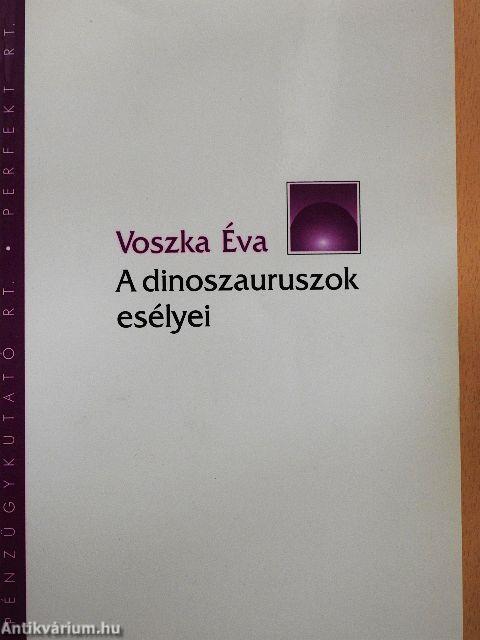 A dinoszauruszok esélyei