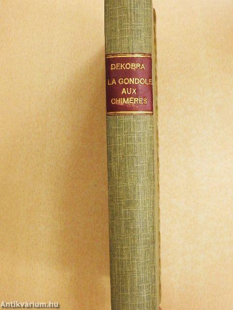 La gondole aux chiméres