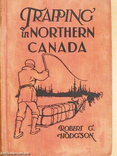 Trapping in Northern Canada