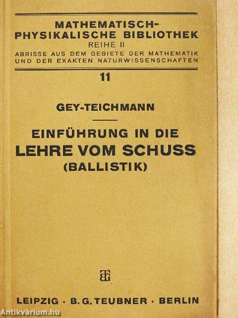 Einführung in die Lehre vom Schuss