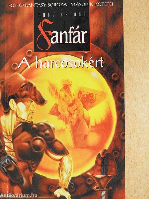 Fanfár a harcosokért