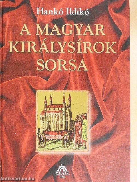 A magyar királysírok sorsa