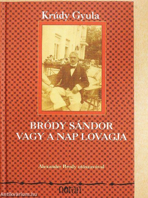 Bródy Sándor vagy a nap lovagja