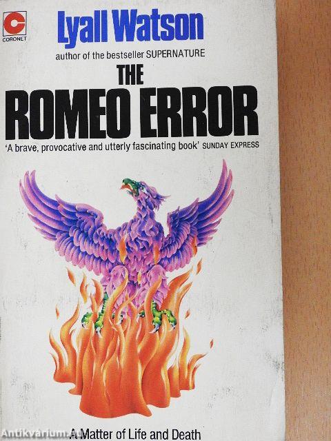 The Romeo Error