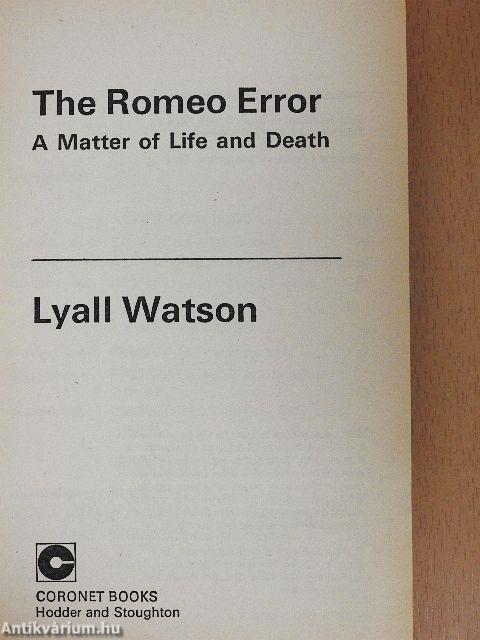 The Romeo Error