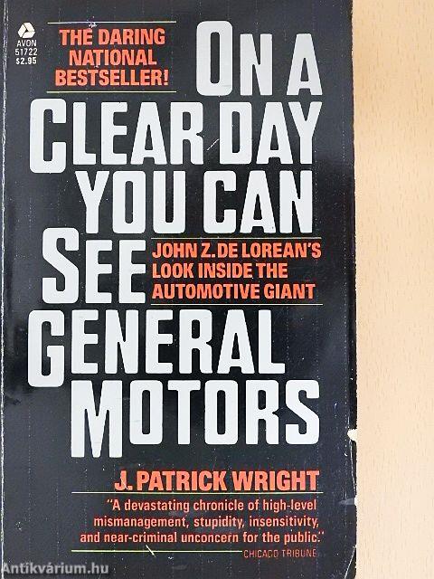 On A Clear Day You Can See General Motors