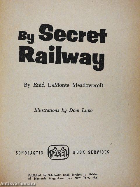 By Secret Railway