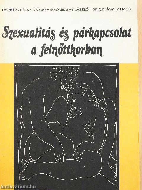 Szexualitás és párkapcsolat a felnőttkorban