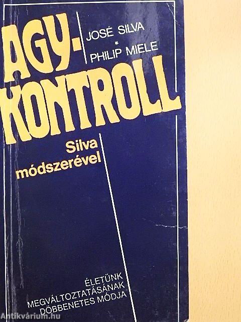 Agykontroll Silva módszerével