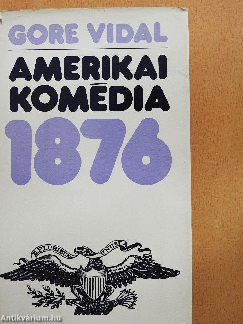 Amerikai komédia 1876