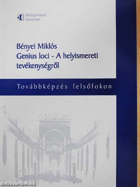 Genius loci-A helyismereti tevékenységről
