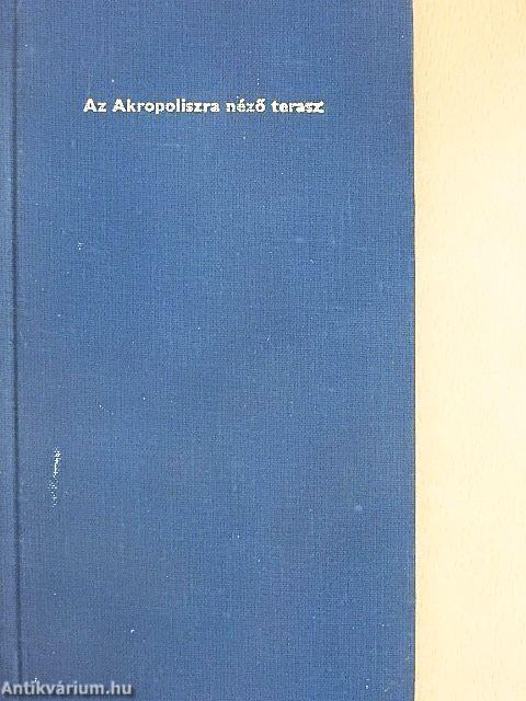 Az Akropoliszra néző terasz