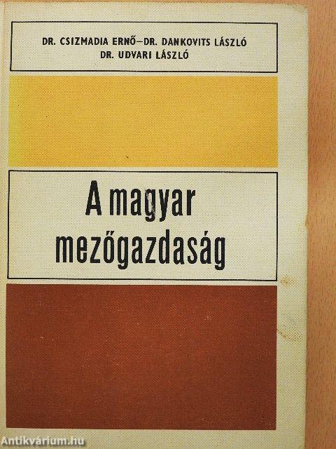 A magyar mezőgazdaság