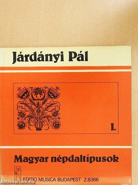 Magyar népdaltípusok I-II.