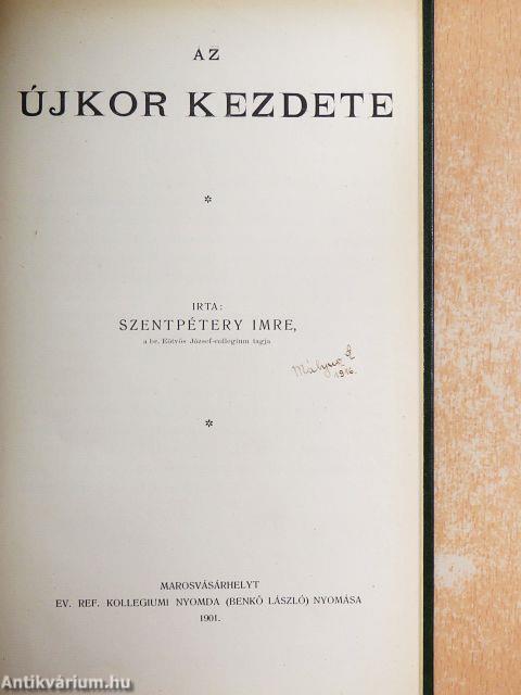 Az újkor kezdete (Mályusz Elemér könyvtárából)