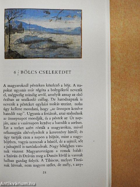 Mátyás királynak kiváló, bölcs, tréfás mondásairól és tetteiről szóló könyv