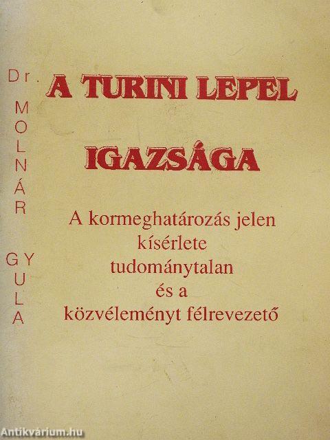 A turini lepel igazsága