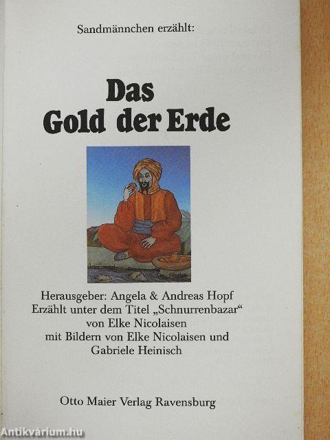 Das Gold der Erde