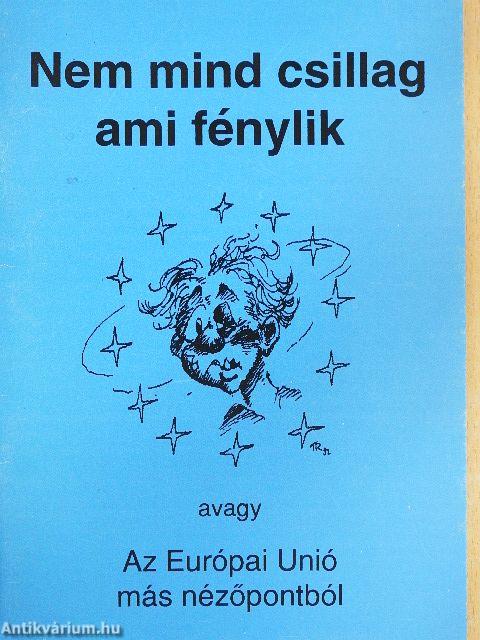 Nem mind csillag ami fénylik