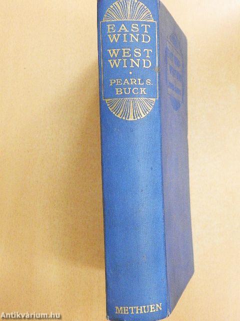 East Wind: West Wind