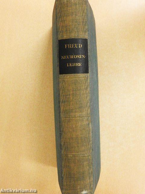 Schriften zur Neurosenlehre und zur Psychoanalytischen Technik