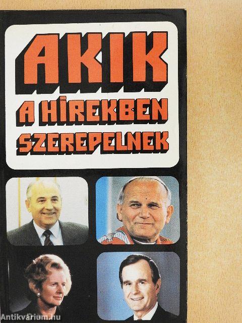 Akik a hírekben szerepelnek