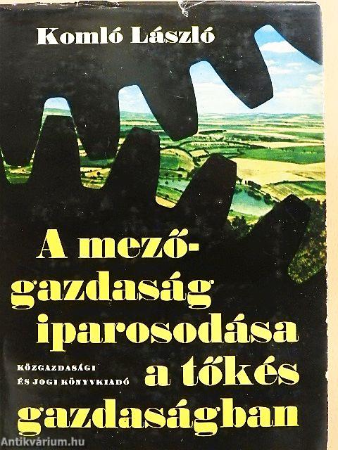 A mezőgazdaság iparosodása a tőkés gazdaságban