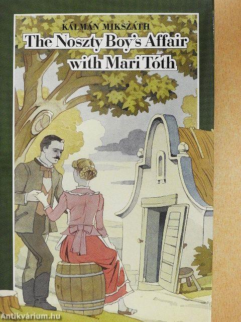 The Noszty Boy's Affair with Mari Tóth