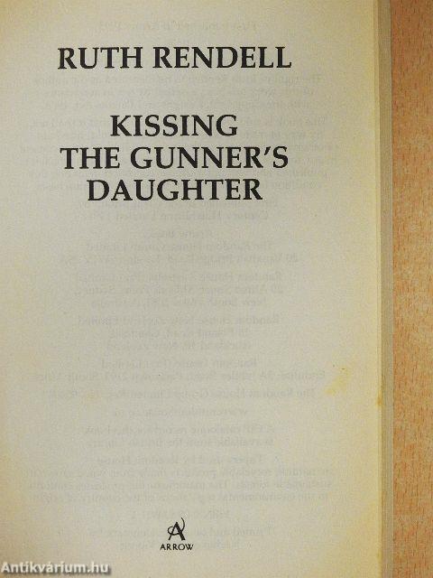 Kissing the Gunner's Daughter