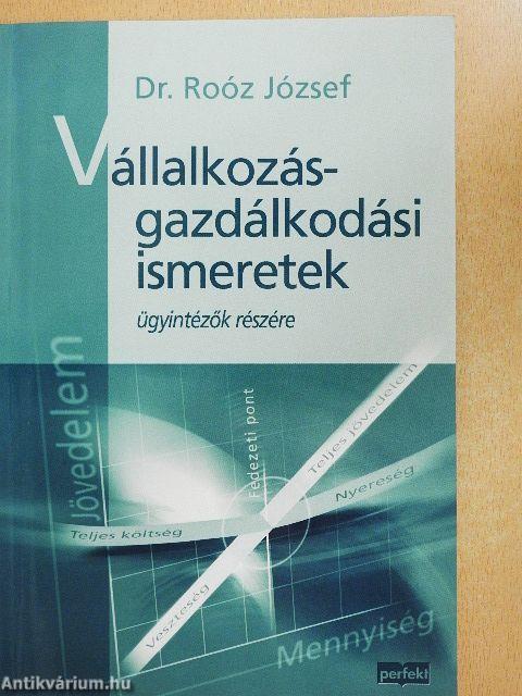 Vállalkozásgazdálkodási ismeretek ügyintézők részére