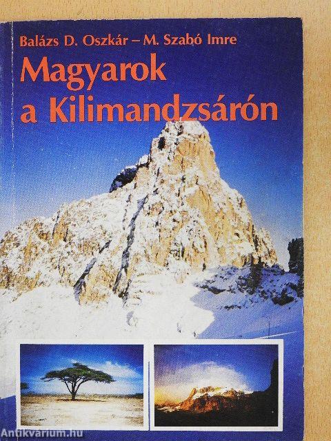 Magyarok a Kilimandzsárón
